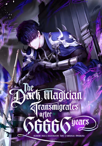 The Dark Magician Transmigrates After 66666 Years